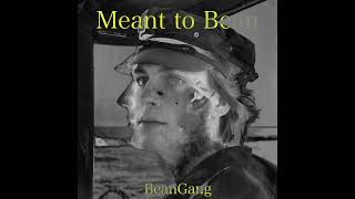 BeanGang - Bean Chef(Eating Beans Everyday)