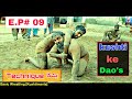 How To Perform Bushka Dao Technique Ep 09