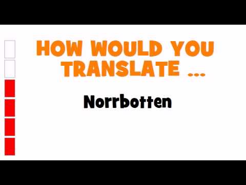 GERMAN TRANSLATION QUIZ = Norrbotten