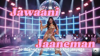 Download lagu Jawaani Jaaneman | Lyrical Video | Asha Bhosle | Bappi Lahiri | 80s Bollywood Disco| New Song mp3