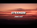 JHENE AIKO STRANGER LYRICS