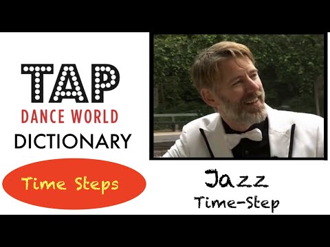JAZZ TIME STEP / Tap Dance Dictionary / Dictionnaire des pas de claquettes - Tutoriel - Tutorial TDW