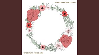 HYMN OF PRAISE (LIVE ACOUSTIC)