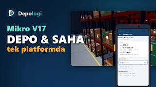 Depologi: Mikro V17 için depo, saha ve operasyon platformu | Tanıtım
