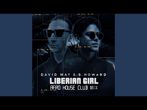 Liberian Girl (Afro House Club Mix Extended)