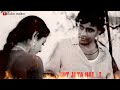 Us Mod Se Bhi Hum Gujre Hai Sad Song Status Whatsapp Status Full Screen Old Is Gh Gold 1080p