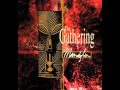 The Gathering - In Motion #2