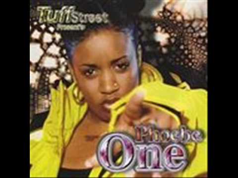 Phoebe One - Ladies If You With Me