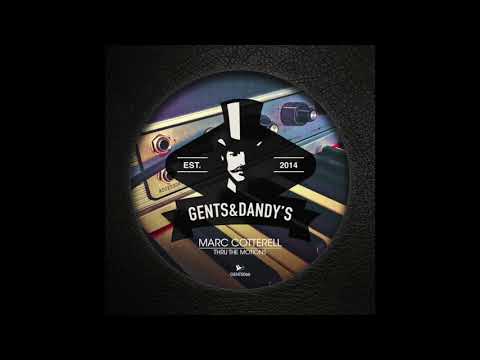 [GENTS066] 02 - Marc Cotterell - If You Knew (Vox Mix)