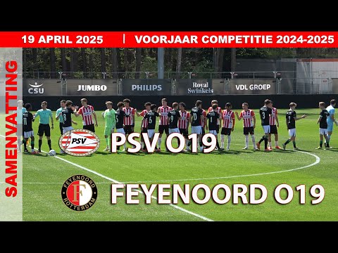 COMPETITIE | Samenvatting PSV O19 - FEYENOORD O19 zaterdag 19 april 2025