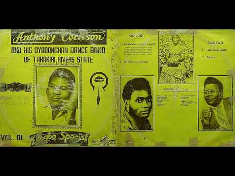 Anthony Cockson & His Oyadonghan Dance Band of Tarakiri Rivers State, "Late Brother Iddo"