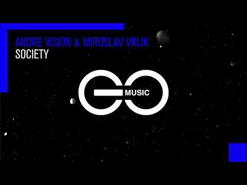 Andre Visior & Miroslav Vrlik - Society