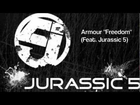 Armour - Freedom (Feat. Jurassic 5)