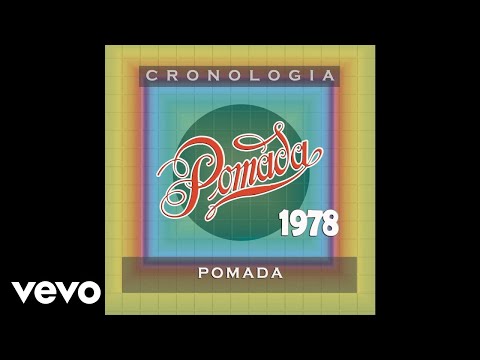 Pomada - Nuestra Última Tarde (Official Audio)