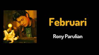 Download lagu Februari - Rony Parulian (Lirik) mp3