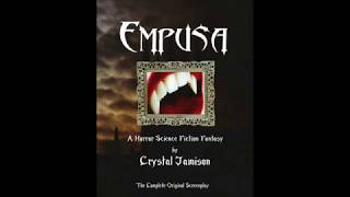 COMING SOON! EMPUSA - The Complete Original Screenplay novel
