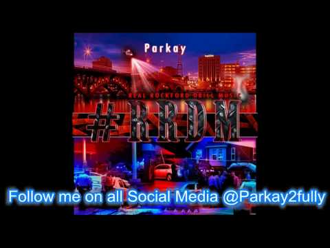 Parkay #RRDM 1. Intro