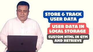🔥 Store & Retrieve User Data in Local Storage for GTM | Track Lead Form Data