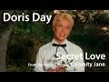 Doris Day - Secret Love (from Calamity Jane) (1953)