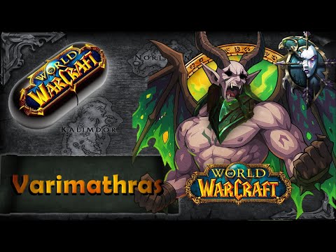Warcraft in a Nutshell: Varimathras