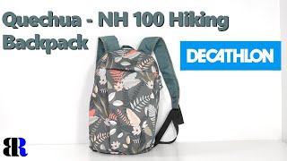 Decathlon QUECHUA NH 100 Hiking Backpack 10L | Unboxing + Test | Frozen cedar