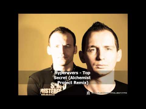 Hyperavers - Top Secret (Alchemist Project Remix)