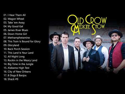 Old Crow Medicine Show Greatest Hits