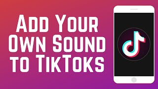 Download lagu How to Add Your Own Music/Sound to TikTok Videos mp3 Download lagu How to Add Your Own Music/Sound to TikTok Videos mp3