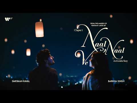 Naal Naal Ve — watch video