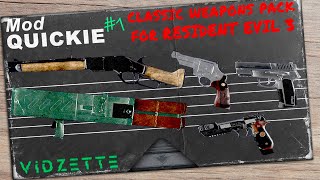 MOD quickie 1 - Classic Weapons Pack showcase
