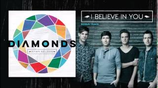 Hawk Nelson - I Believe In You [Bonus Track]