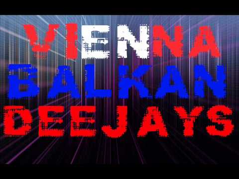 Vienna Balkan DjS Officiel SonG
