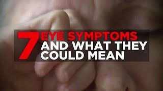 7 Eye Symptoms and What They Could Mean | Health