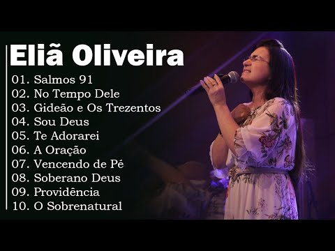 Eliã Oliveira cd completo louvores que edifica|| No Tempo Dele,.. Hinos para adorar a Deus 2024