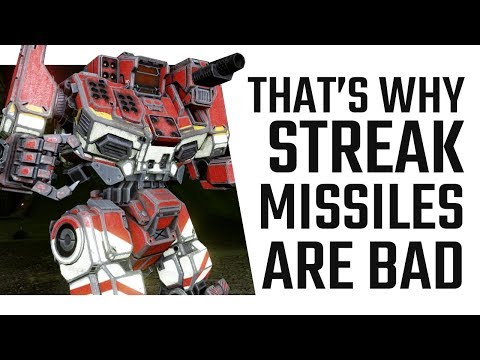 Why Streak Missiles are BAD! Mechwarrior Online Live Stream Highlight