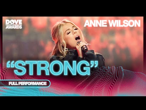 Anne Wilson - Strong (Official Live Performance / 55th Annual GMA Dove Awards 2024)