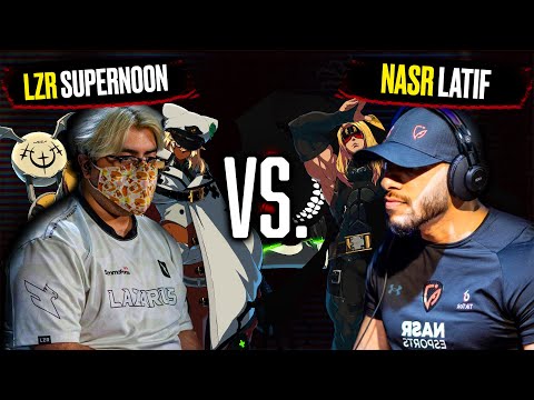 LZR Supernoon Vs. NASR Latif - GGST:The Gear Project FT7