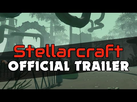 Stellarcraft - Official Trailer
