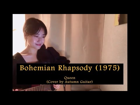 🇬🇧 QUEEN - Bohemian Rhapsody (1975) [Cover by Autumn Guitar] Acoustic Cover