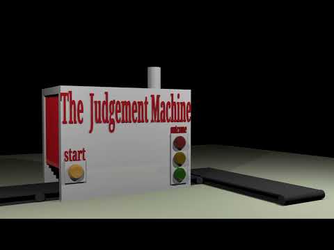 the judgement machine