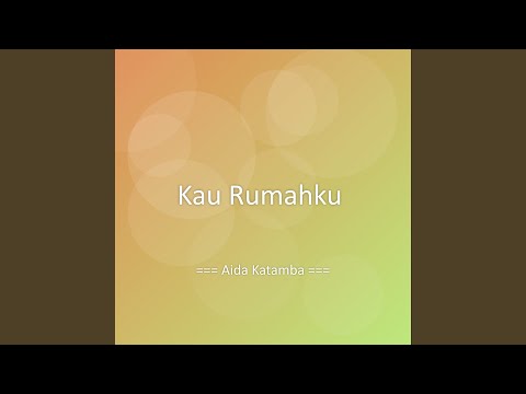 Kau Rumahku