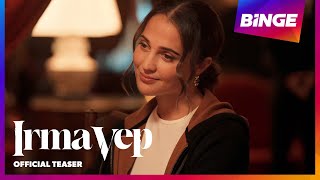 Irma Vep | Official Teaser | BINGE