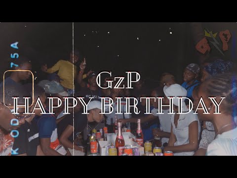 GzP - HAPPY BIRTHDAY (clip officiel) by Riim KLB Production