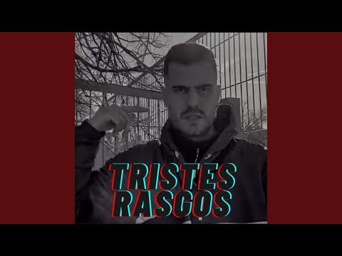 Tristes rasgos