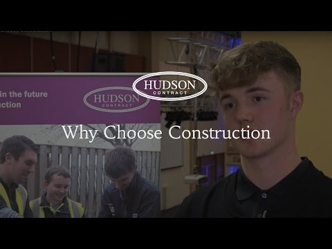 Why choose construction?