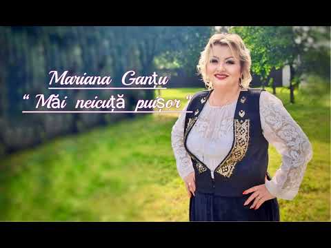 Mariana Ganțu - Măi neicuță puișor
