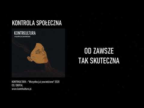KONTRKULTURA - Kontrola społeczna (lyric video)
