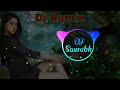 Dil Deewana Kehta Hai Ke Pyar Kar Hard Remix By Dj Saurabh