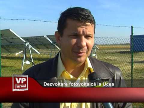 Dezvoltare fotovoltaică la Ucea