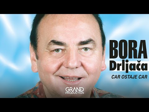 Bora Drljaca - Ceri moje malene - (Audio 2002)